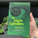 Six Black Candles av Des Dillon thumbnail