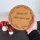 Vel Unt's Aggressive Jule Gryteunderlag - Julefred? Aldri hørt om. thumbnail