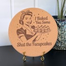 Aggressive Gryteunderlag - “Shut The Fucupcakes” thumbnail
