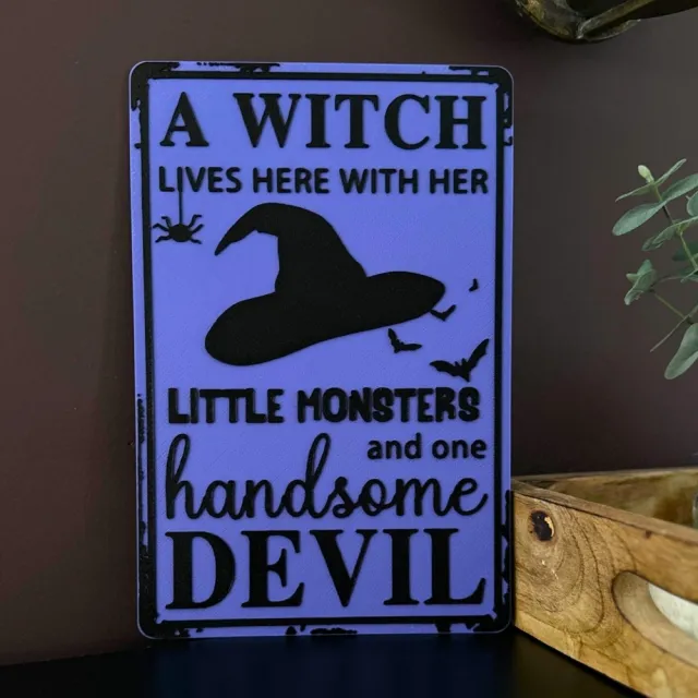 3D Skilt - A Witch Lives Here 