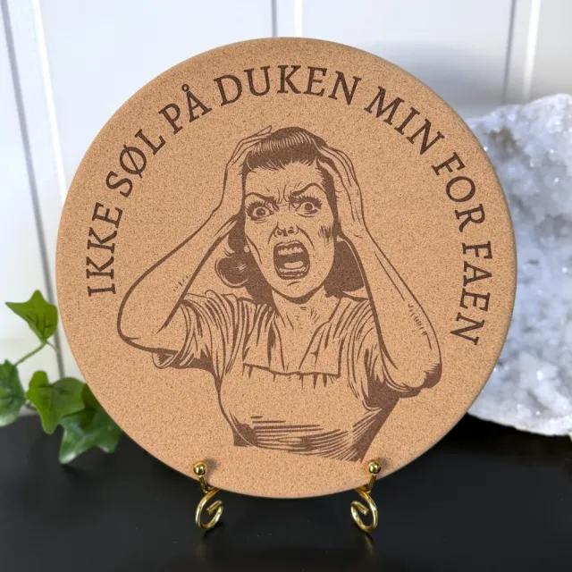 Vel Unt's Aggressive Gryteunderlag - Ikke søl på duken min for faen